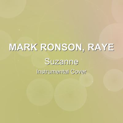 Suzanne - Mark Ronson, RAYE - Instrumental CoverInstrumental Covers