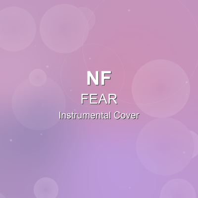 FEAR - NF - Instrumental CoverInstrumental Covers