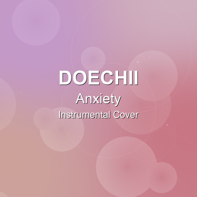 Anxiety - Doechii - Instrumental CoverInstrumental Covers