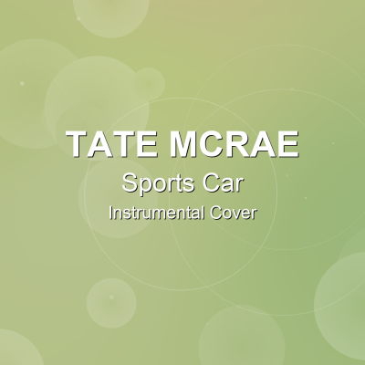 Sports Car - Tate McRae - Instrumental CoverInstrumental Covers