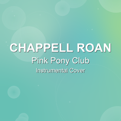 Pink Pony Club - Chappell Roan - Instrumental CoverInstrumental Covers