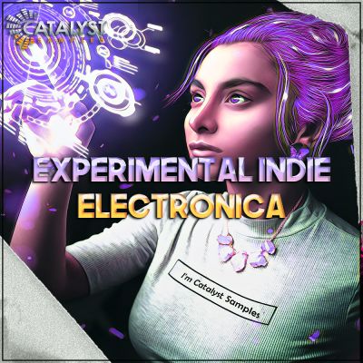 Catalyst Samples - Experimental Indie ElectronicaSample Packs