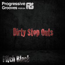 Dirty Stopouts - Pitch Black (Original Mix)