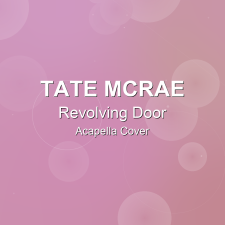 Revolving Door - Tate McRae - Acapella Cover