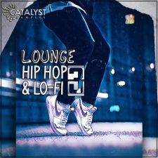 Catalyst Samples - Lounge Hip Hop & Lo-Fi Vol 3