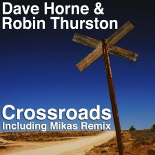 Dave Horne & Robin Thurston  - Crossroads
