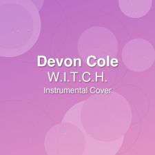 W.I.T.C.H. - Devon Cole - Instrumental Cover