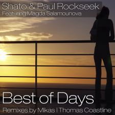 Shato & Paul Rockseek - Best Of Days Feat Magda Salamounova (Thomas Coastline Remix)