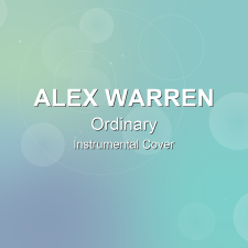 Ordinary - Alex Warren - Instrumental Cover