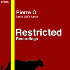 Pierre O - Let's Let's Let's (Original mix)