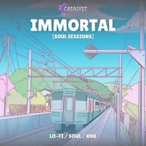 Catalyst Samples - Immortal