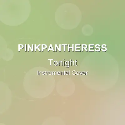 Tonight - PinkPantheress - Instrumental CoverInstrumental Covers
