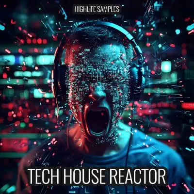 HighLife Samples - Tech House ReactorSample Packs
