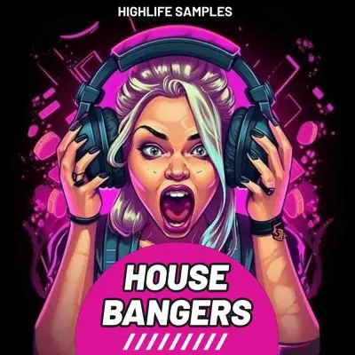 HighLife Samples - House Bangers