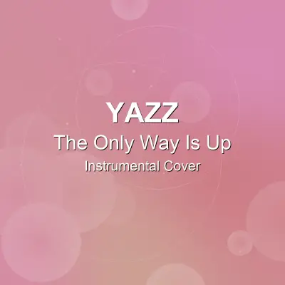 The Only Way Is Up - Yazz - Instrumental CoverInstrumental Covers