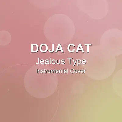 Jealous Type - Doja Cat - Instrumental CoverInstrumental Covers