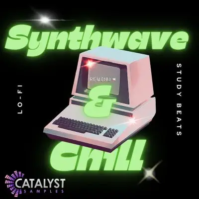Catalyst Samples - Synthwave & ChillSample Packs