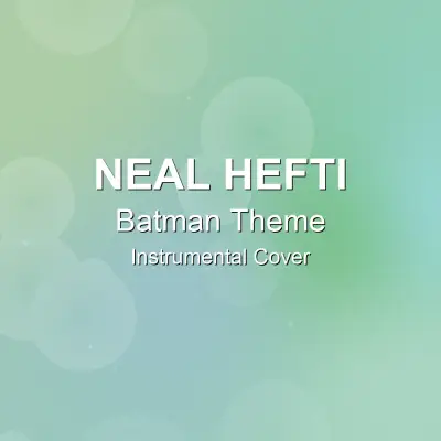 Batman Theme - Neal Hefti - Instrumental CoverInstrumental Covers