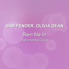 Rein Me In - Sam Fender, Olivia Dean - Instrumental Cover