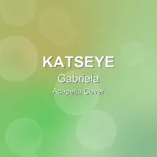 Gabriela - KATSEYE - Acapella Cover