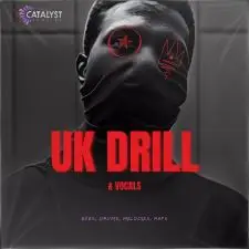 Catalyst Samples - UK Drill & Vocals