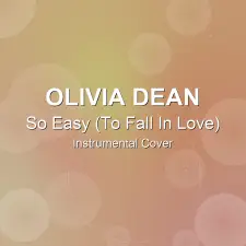 So Easy (To Fall In Love) - Olivia Dean - Instrumental Cover