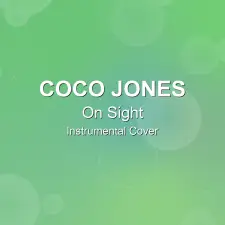 On Sight - Coco Jones - Instrumental Cover