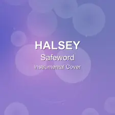 Safeword - Halsey - Instrumental Cover