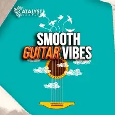 Catalyst Samples - Smooth Guitar Vibes