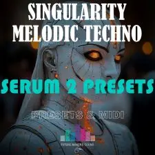 FMS – Melodic Techno Singularity (Serum 2 Presets & MIDI)