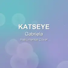 Gabriela - KATSEYE - Instrumental Cover