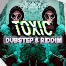 Catalyst Samples - Toxic Dubstep & Riddim