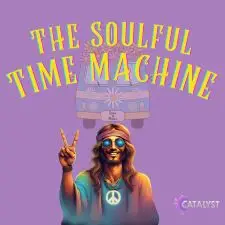 Catalyst Samples - The Soulful Time Machine