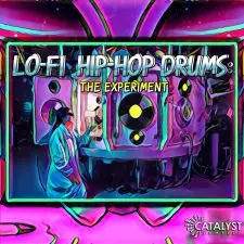 Catalyst Samples - Lo-Fi & Hip Hop Drums - The Experiment