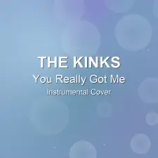 You Really Got Me - The Kinks - Instrumental Cover