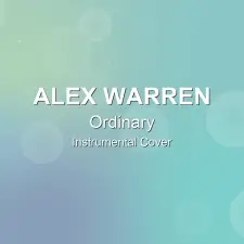 Ordinary - Alex Warren - Instrumental Cover