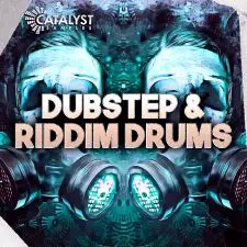 Catalyst Samples - Dubstep & Riddim Drums