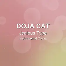 Jealous Type - Doja Cat - Instrumental Cover