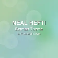 Batman Theme - Neal Hefti - Instrumental Cover