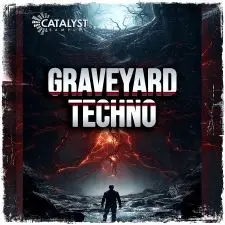 Catalyst Samples - Graveyard Techno