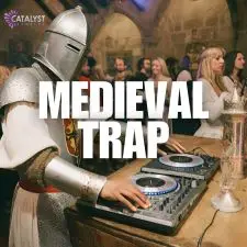 Catalyst Samples - Medieval Trap