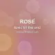 toxic till the end - ROSÉ - Instrumental Cover