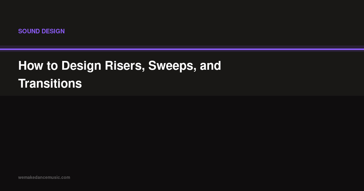 How to Design Risers, Sweeps, and Transitions